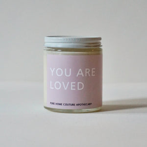 YOU ARE LOVED 6oz Candle - Cassis & Rose No.23